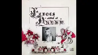 Echoes and a Dream - A3. Life Is a Love Song