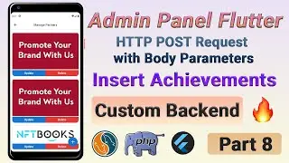 Admin Panel - Flutter - Insert Achievements into MySQL | Custom Backend | Part 8 | 