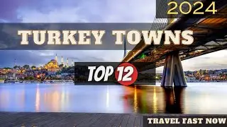 12 Best Charming Small Towns To Visit In Turkey | Turkey Travel Guide