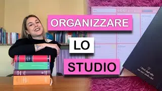 COME ORGANIZZARE LO STUDIO | Programmazione durante il primo mese di LEZIONI