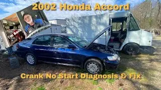 2002 Honda Accord - Crank No Start - Diagnosis & Fix