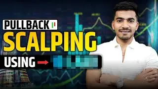 Nifty Pullback Scalping Strategy Explained with 10 Lakh Capital