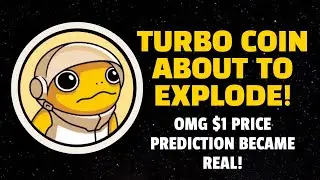 TURBO COIN ABOUT TO EXPLODE!  OMG $1 PRICE PREDICTION BECAME REAL!
