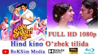 Om Shanti Om.Hind kino o'zbek tilida 
