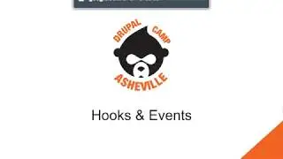 Drupal 8 Developer Training - 5. Hooks & Events