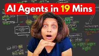 AI Agents Explained in 19 Minutes (Let's Go!)