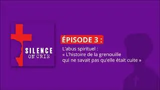3/6 L'abus spirituel : 