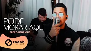 Pedro Henrique | Pode Morar Aqui [Cover Theo Rubia]