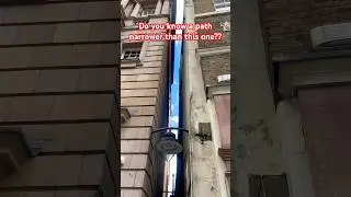 Do you know where the narrowest street in London? I am sure here..😂 