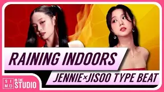[FREE] BLACKPINK JENNIE X JISOO TYPE BEAT | RAINING INDOORS