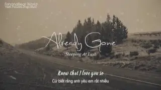[Lyrics+Vietsub] Already Gone - Sleeping At Last