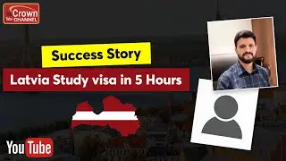 Latvia Study Visa Expert | How to show funds for Visa | Study in Latvia | Crown Immigration