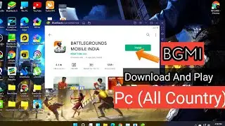 How To Download And Play BGMI In Pc