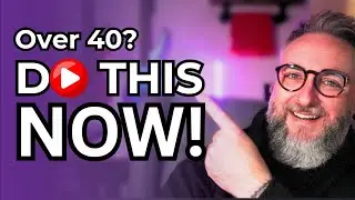 WHY People Over 40 MUST Start a YouTube Channel (TODAY)