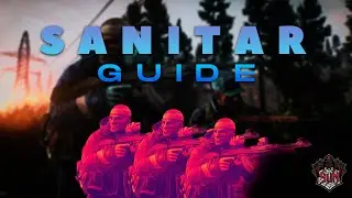 .12.7 Sanitar Farming Guide - Escape from Tarkov