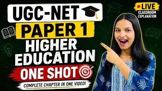 UGC NET PAPER 1 Higher Education Complete in One Class  