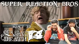 SRB Reacts to Our Flag Means Death | Official Trailer