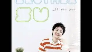 [K-Indie] 브라더수(BrotherSu) - It Was You