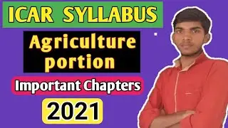 icar syllabus 2021 | Agriculture syllabus of icar 2021 | icar nta syllabus 2021 |Ramashray kumar
