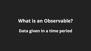 [Angular2- HTTP & Observables] Angular JS 2 - Lesson 2 Observables Overview