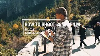 How To Shoot Film in 2022 (A Quick Guide)