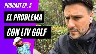 EL PROBLEMA CON LIV GOLF