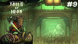 Tails of Iron/walkthrough/#9/ Бойцовская арена. Кроткайнд. Мачо крот. Крот Мистерио. Жабы вернулись.