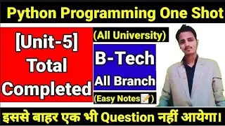Python programming unit-5 complete |Aktu | B-tech 2nd year  Python lecture for engineering| 