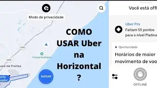 Como colocar APP da Uber na Horizontal ( tela deitada) uber/99pop/indrive