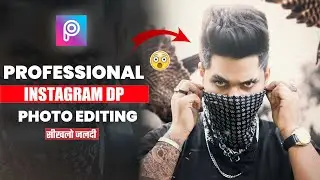PicsArt Professional Instagram DP photo editing tutorial - Taukeer Editz