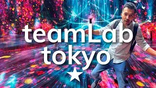 The Most Unbelievable place in Tokyo | teamLab borderless in Japan