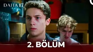 Daha 17 | 2. Bölüm | HD Review 