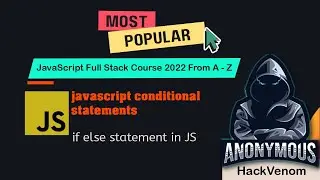 javaScript conditional statements examples | if else statement in javaScripts | HackVenom1