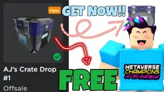 [FULL GUIDE] How TO GET AJ’s Crate Drop #1! (ROBLOX METAVERSE CHAMPIONS)