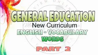 English General Education New Curriculum Vocabulary Words Part 2