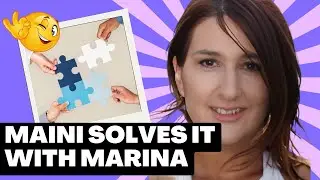 Maini Solves It With Marina