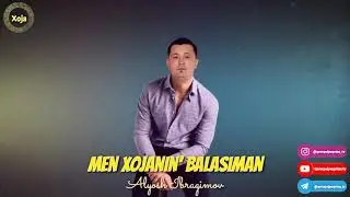 Алёш Ибрагимов Хоханын' баласыман  Alyosh Ibragimov Men Xojanin' Balasiman 2021 Таза Қосық