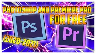 PREMIERE PRO AND PHOTOSHOP FOR FREE 2020 2021