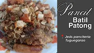 PANCIT BATIL PATONG ALA JEDS TUGUEGARAO