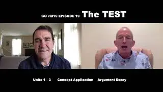 GO vid19 Episode 19 THE TEST