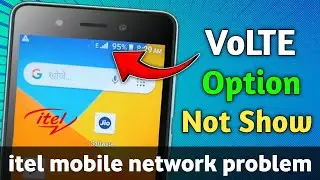 How to enable volte in itel mobile | itel mobile network problem solution