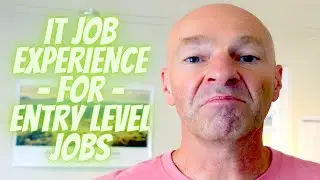 ENTRY LEVEL IT JOBS with no EXPERIENCE??  How to get your first IT job without prior job experience