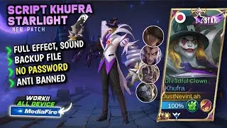Script Skin Khufra Starlight Terbaru || No Password || Full Effect Voice