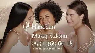 İzmir Hanedan Masaj Salonu | Alsancak, Konak ve İzmir Masaj Hizmetleri