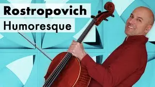 Rostropovich - Humoresque