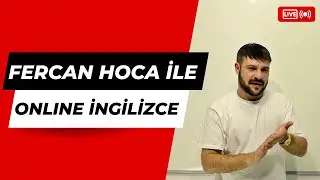 Fercan Hoca ile Online Eğitim Ders #19