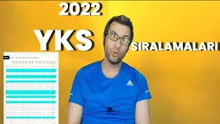 2022 Yks Sıralamaları Kapsamlı Değerlendirme