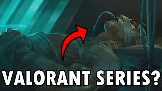 A Valorant Series is Coming....