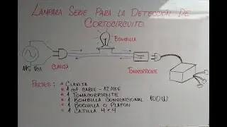 ✅Cómo funciona y como armar una Lámpara SERIE para la detección de corto circuito😎!!COMPLETO!!