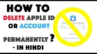How to Delete Apple id or Account Permanently - In Hindi